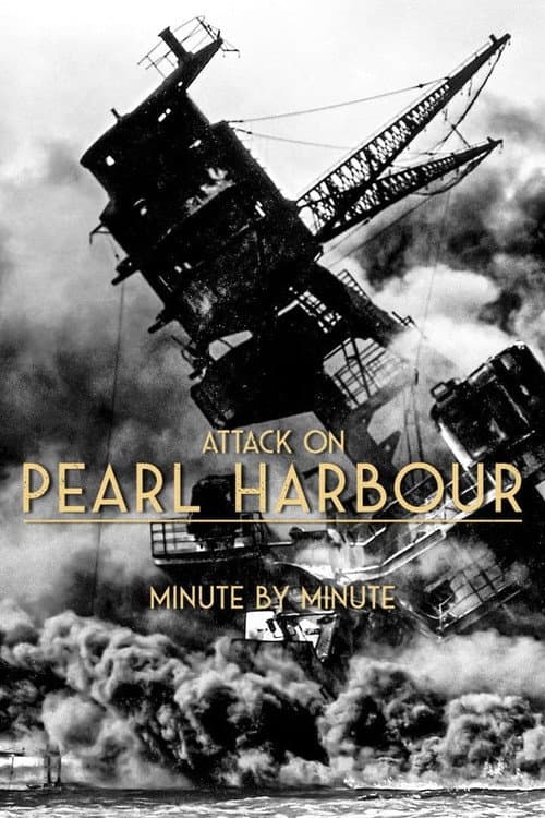 Attack on Pearl Harbor: Minute by Minute Season 1 poster