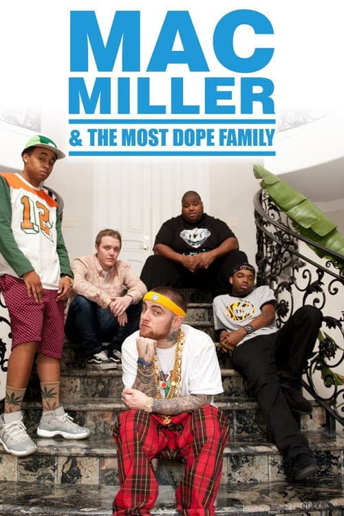 Mac Miller and the Most Dope Family Season 2 poster