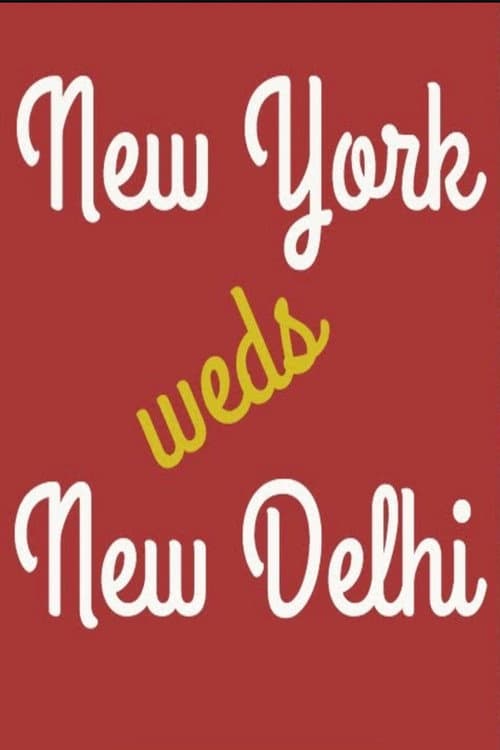 New York Weds New Delhi Season 1 poster