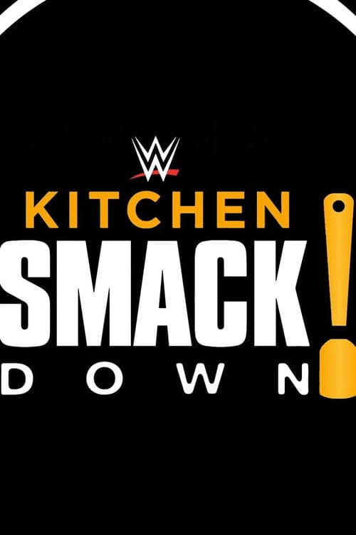 WWE Kitchen SmackDown! Season 1 poster