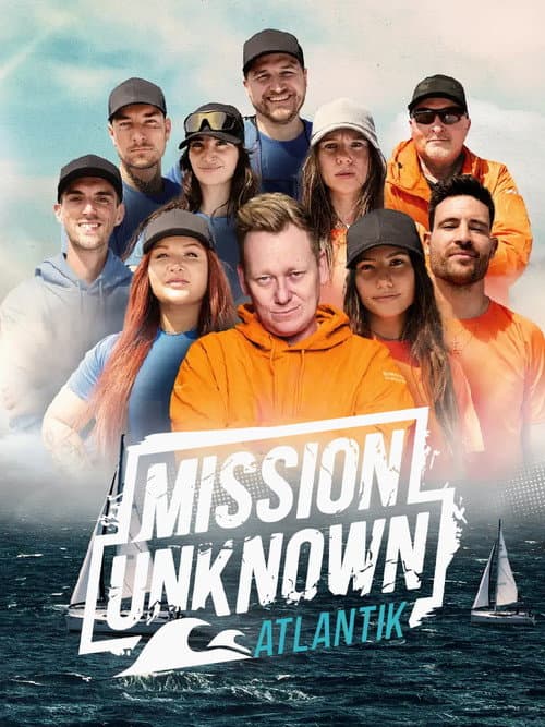Mission Unknown Mission Unknown: Atlantik poster