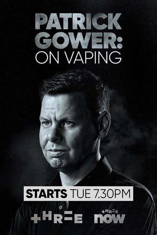 Patrick Gower: On Vaping Season 1 poster