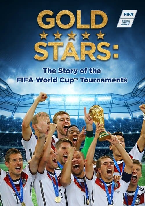 Gold Stars: The Story of the FIFA World Cup Tournaments Season 1 poster