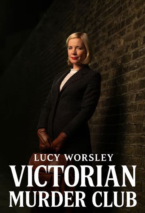Lucy Worsley: Victorian Murder Club Series 1 poster