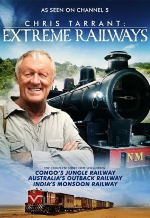 Chris Tarrant: Extreme Railways Season 1 poster