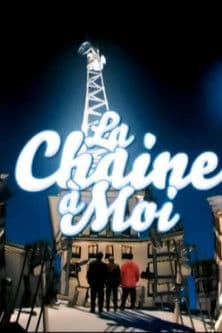 La Chaine à Moi Season 1 poster