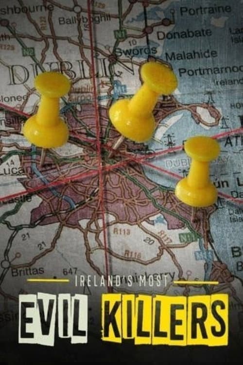 Ireland's Most Evil Killers Season 1 poster