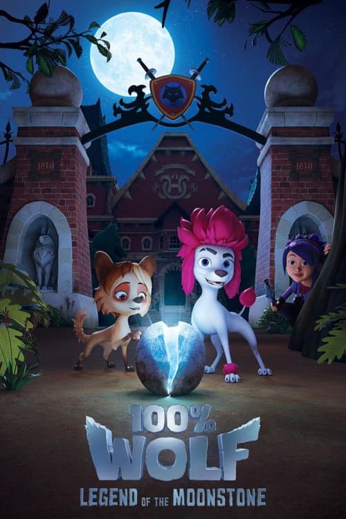 100% Wolf: The Legend of the Moonstone Season 1 poster