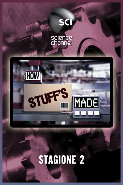 How Stuff's Made Season 2 poster