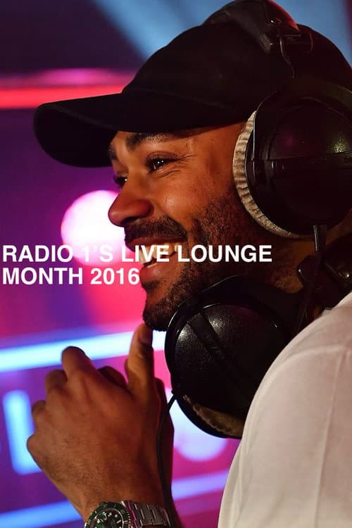 BBC Radio 1's Live Lounge Live Lounge Month 2016 poster