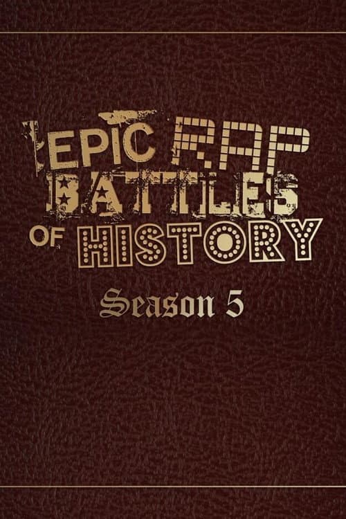 Epic Rap Battles of History Season 5 poster
