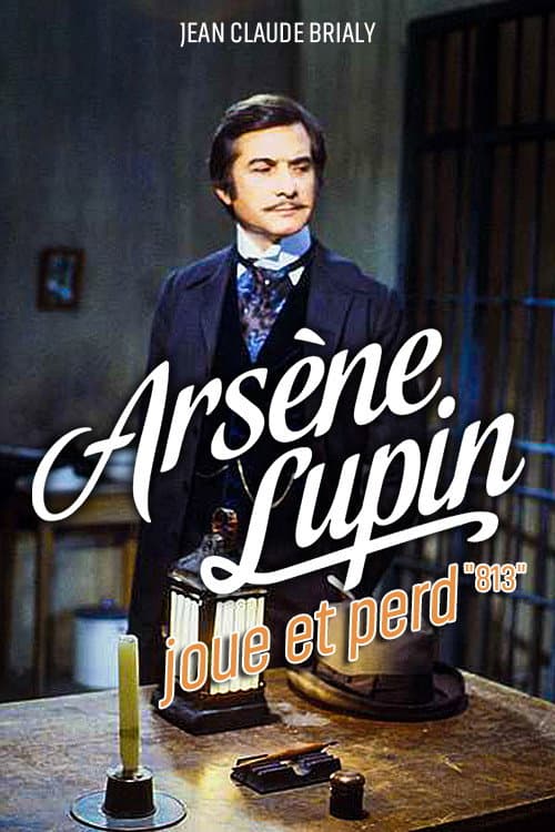 Arsène Lupin joue et perd Season 1 poster