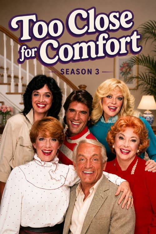 Too Close for Comfort Season 3 poster