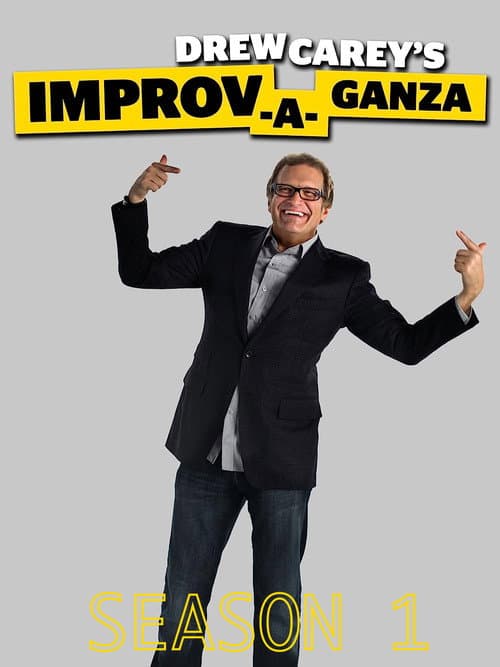 Drew Carey's Improv-A-Ganza Season 1 poster