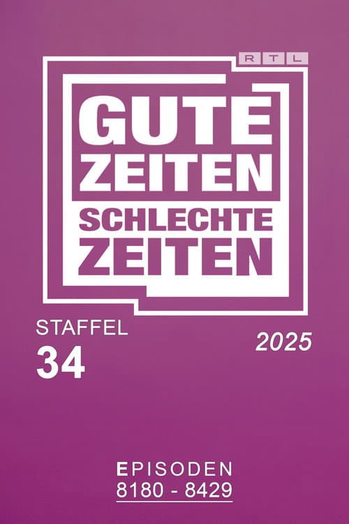 Gute Zeiten, schlechte Zeiten Season 34 poster