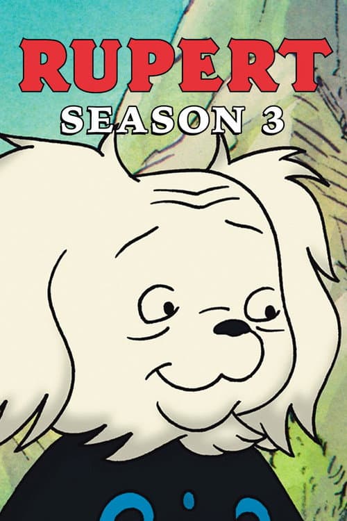 Rupert Season 3 poster