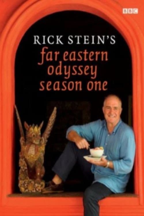 Rick Stein's Far Eastern Odyssey Season 1 poster