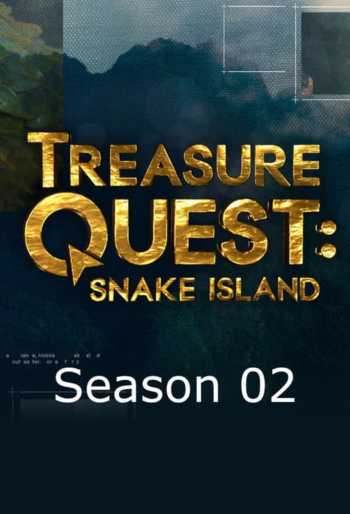 Treasure Quest: Snake Island Season 2 poster