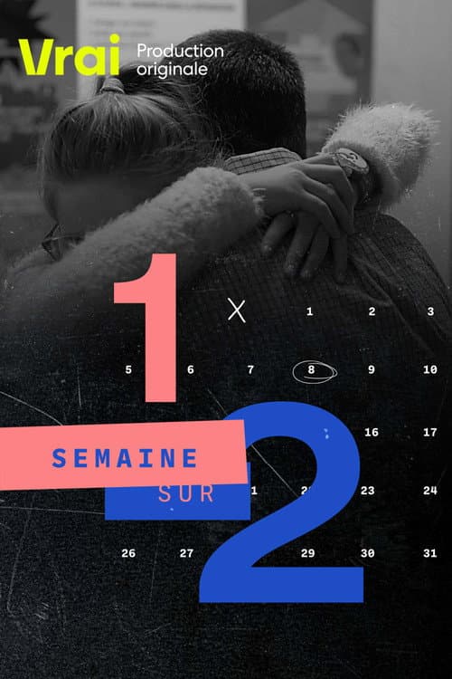 Une semaine sur deux Season 1 poster