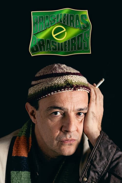 Brasileiras e Brasileiros Season 1 poster