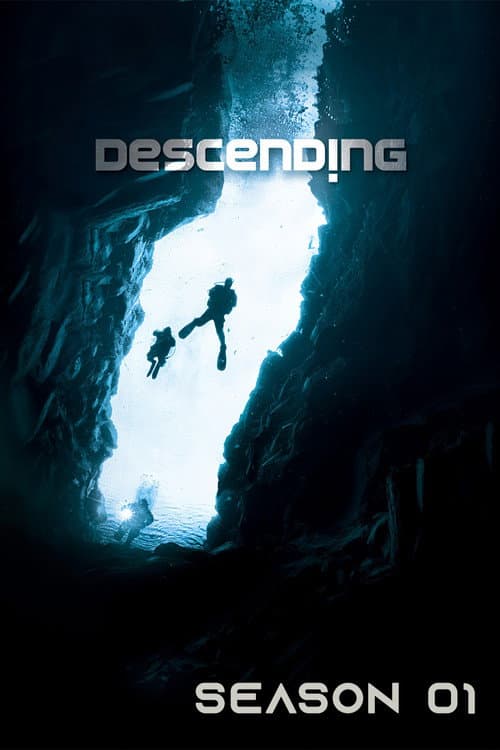 Descending Season 1 poster