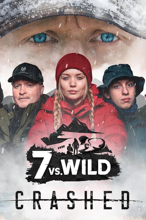 7 vs. Wild Crashed poster