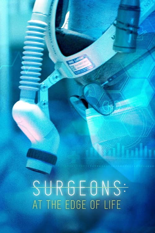 Surgeons: At the Edge of Life Series 7 poster