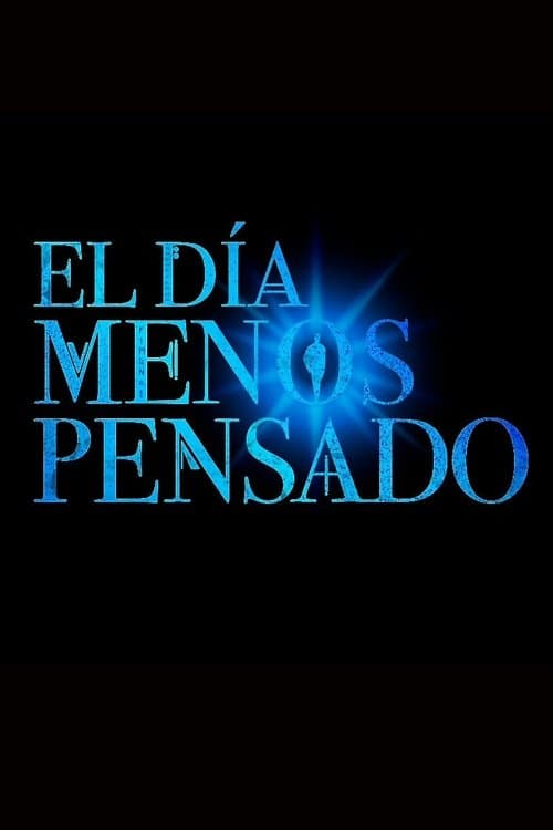 El día menos pensado Season 2 poster