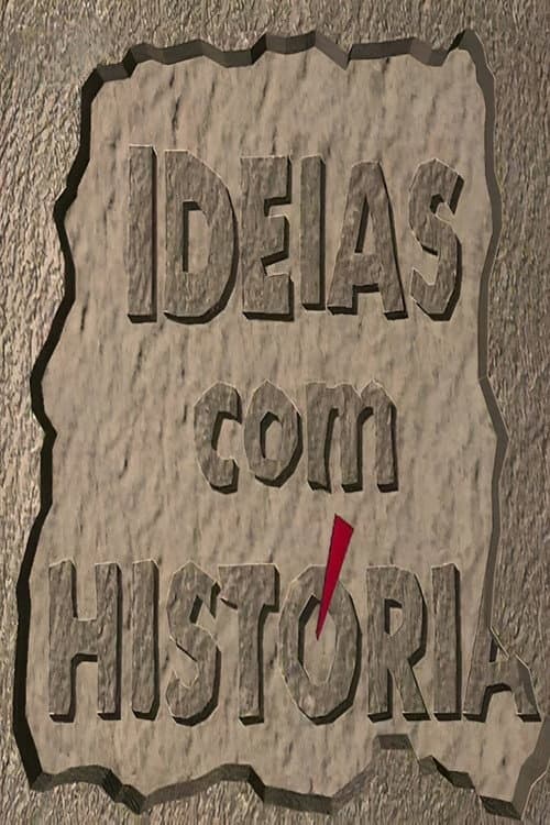Ideias com História Season 1 poster