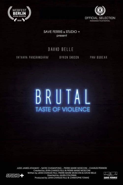 Brutal A Taste of Violence. Brutal  A Taste Of Violence. Season One. poster