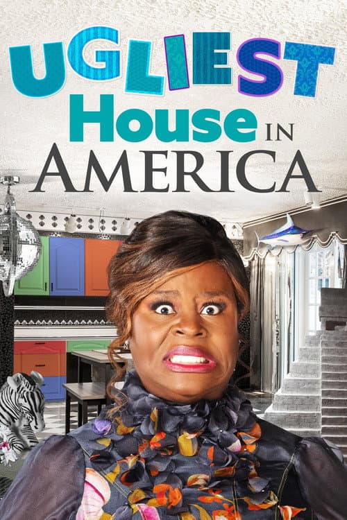 Ugliest House in America Season 1 poster