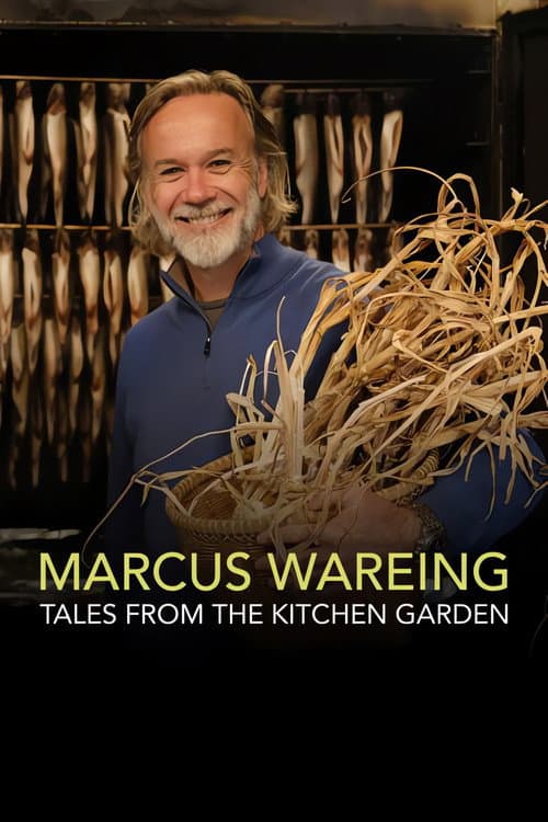 Marcus Wareing's Tales from a Kitchen Garden Series 1 poster
