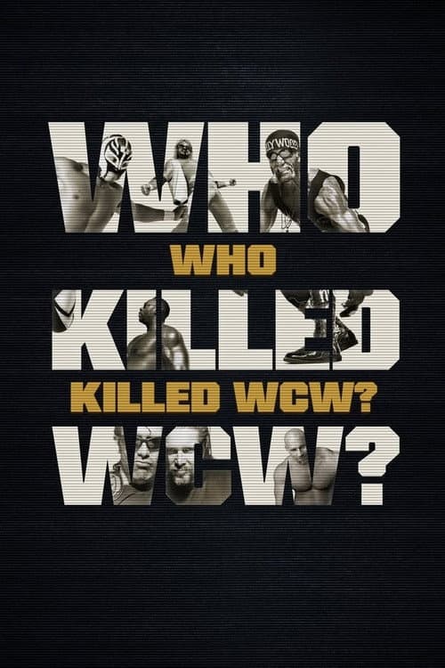 Who Killed WCW? Limited Series poster