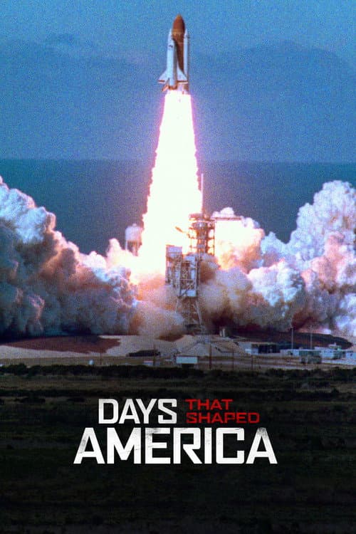 Days That Shaped America Season 1 poster