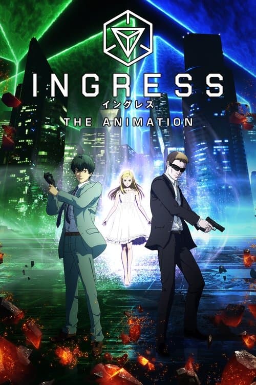 Ingress: The Animation Season 1 poster