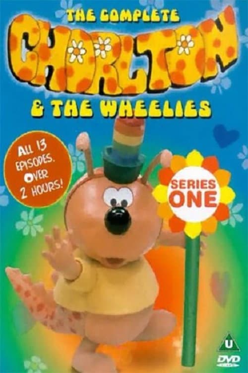 Chorlton and the Wheelies Season 1 poster