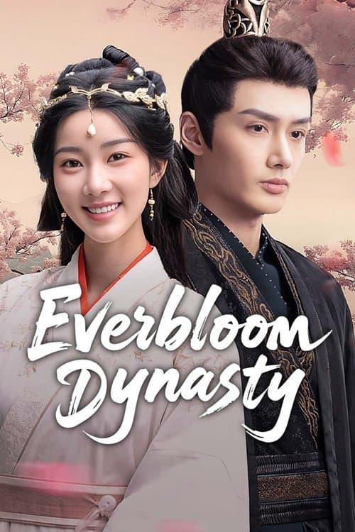 Everbloom Dynasty Season 1 poster