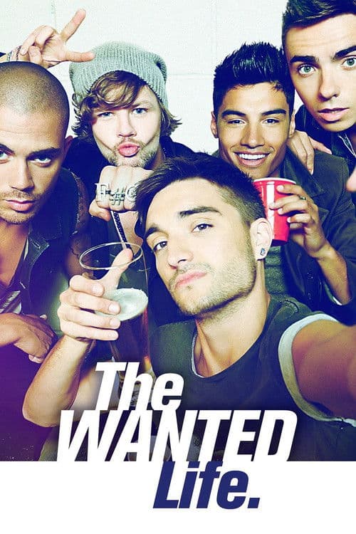 The Wanted Life Season 1 poster
