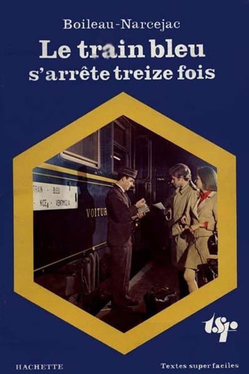 Le Train Bleu s'arrête 13 fois Season 1 poster