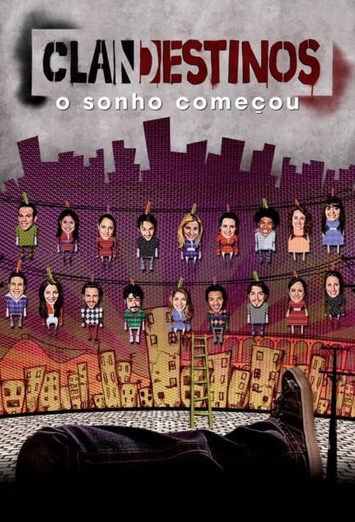 Clandestinos: O Sonho Começou Season 1 poster
