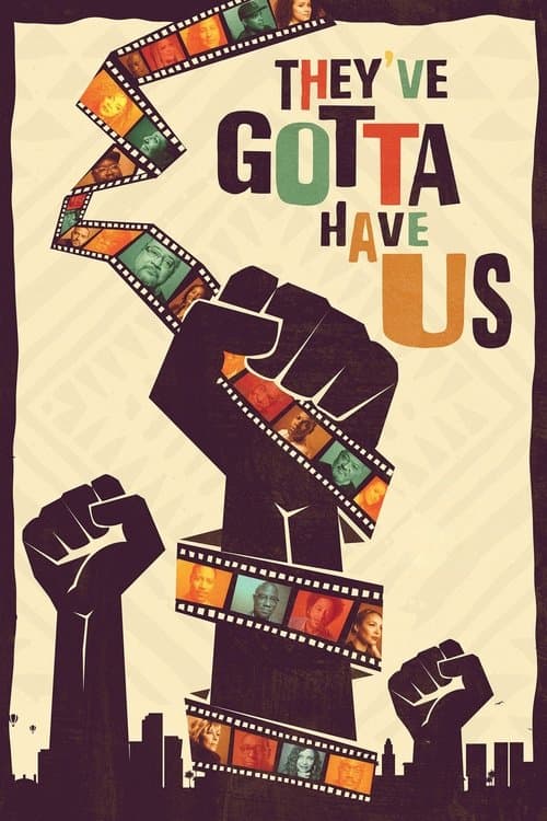 Black Hollywood: 'They've Gotta Have Us' Miniseries poster