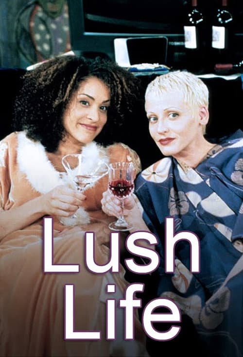 Lush Life Season 1 poster