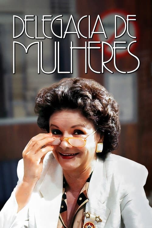 Delegacia de Mulheres Season 1 poster
