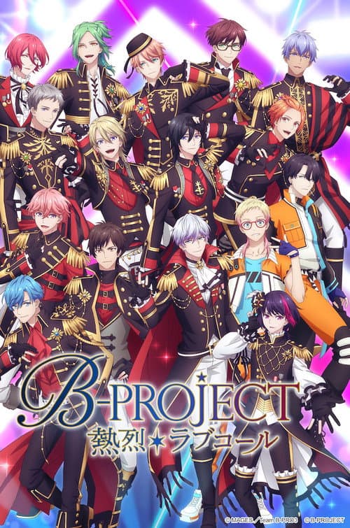 B-PROJECT Passion*Love Call poster
