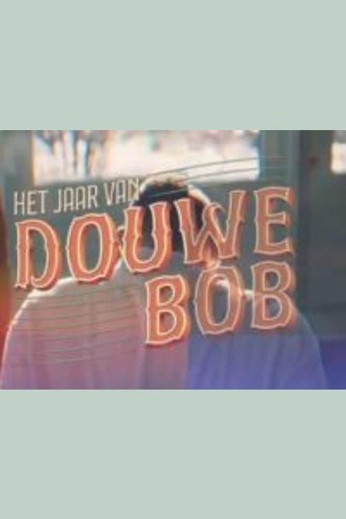 Het jaar van Douwe Bob Season 1 poster