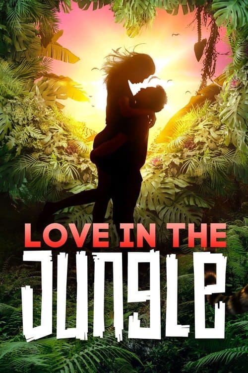 Love in the Jungle Season 1 poster