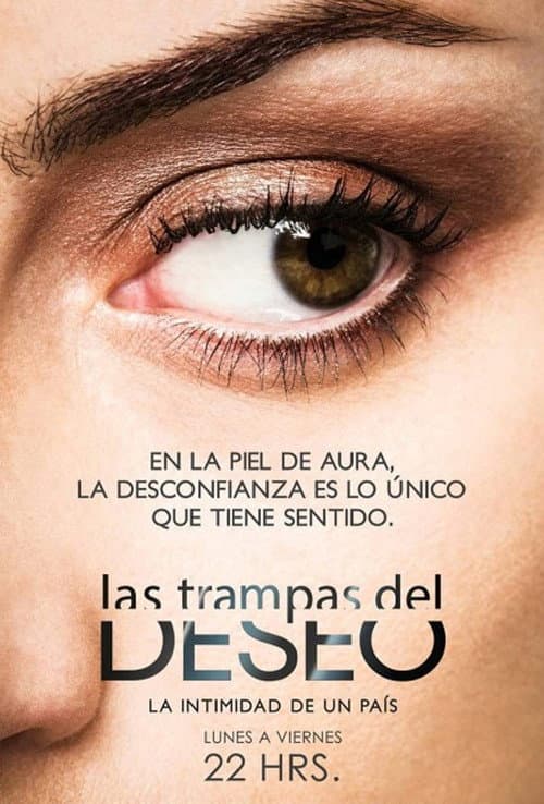 Las Trampas del Deseo Season 1 poster