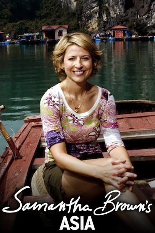 Samantha Brown's Asia Season 1 poster