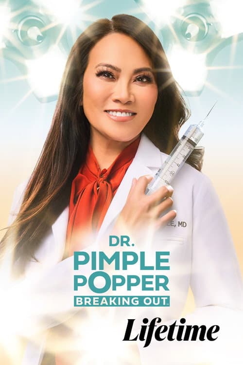 Dr. Pimple Popper: Breaking Out Season 2 poster
