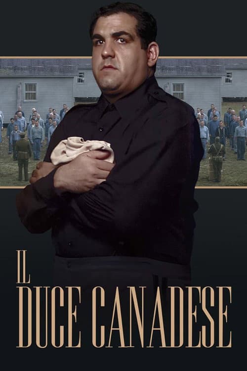 Il Duce Canadese Miniseries poster